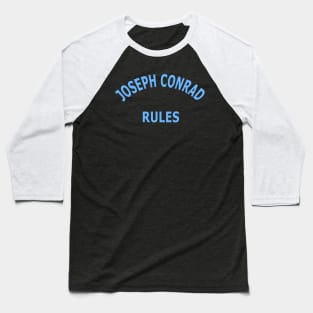 Joseph Conrad Rules Baseball T-Shirt